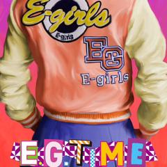 E-girlsの755でテンション⤴︎⤴︎