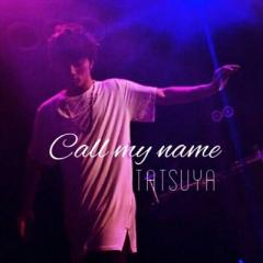 TATSUYA(CallMyName)