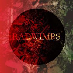 RADWIMPS好きщ(ﾟДﾟщ)ｶﾓｫｫｫﾝ