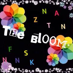 THE BLOOM＊