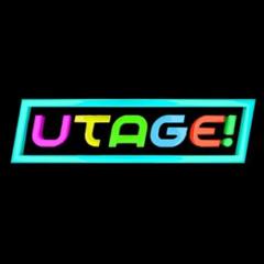 UTAGE！
