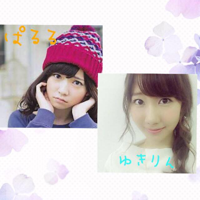 ぱるる&ゆきりんさんのトーク💖