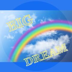 BIGDREAM