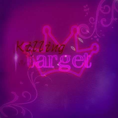 Killing  target  (殺人標的)