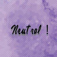 Neutral ニュートラル