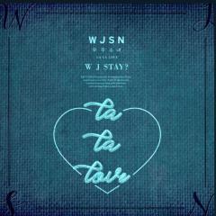 うじゅそにょ〘WJ STAY?〙
